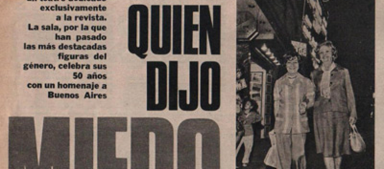 1925 – ¡Quién dijo Miedo!